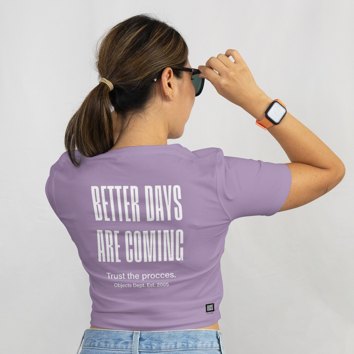 Saint Guas Statement Capsule - Better Days Are Coming Premium Crop T-Shirt