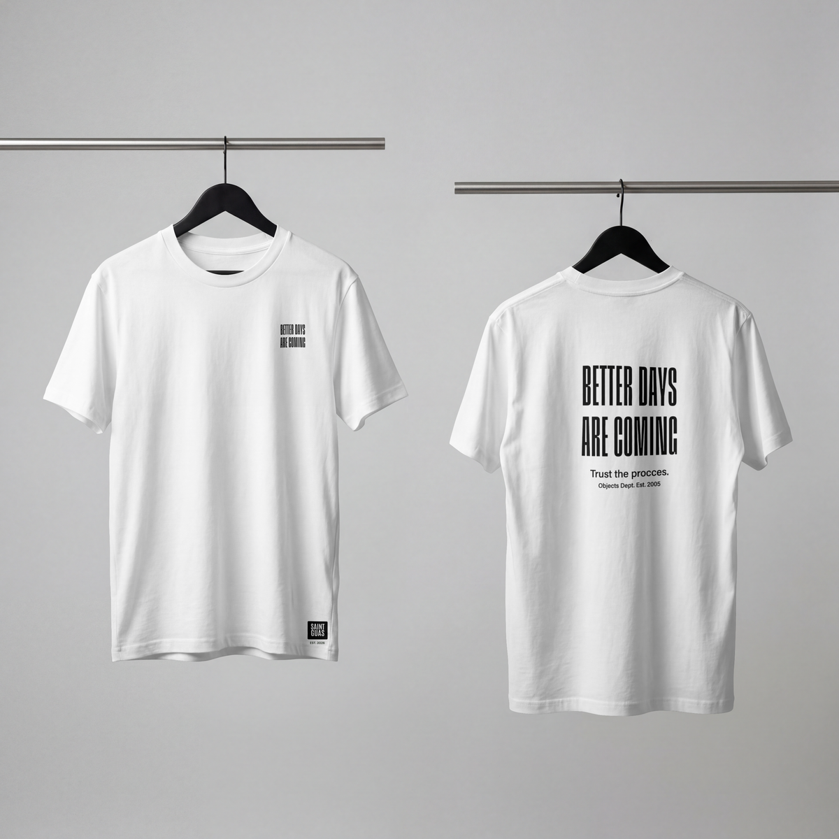 Saint Guas Statement Capsule – Better Days Are Coming Premium Oversize T-Shirt